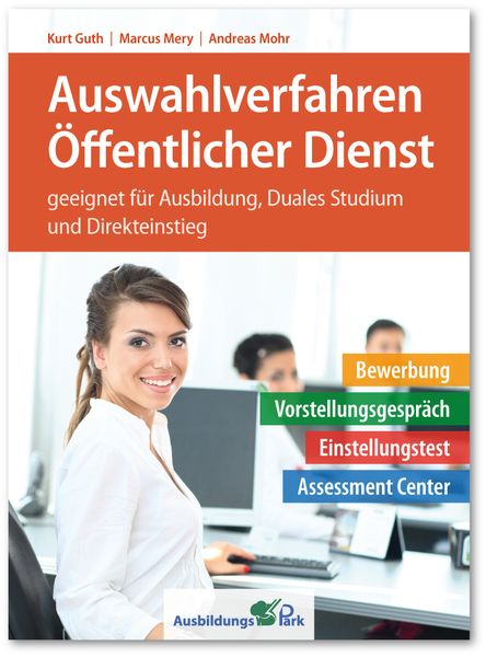 Auswahlverfahren Öffentlicher Dienst