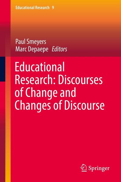 Produktbild: Educational Research: Discourses of Change and Changes of Discourse