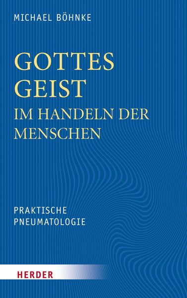 Produktbild: Gottes Geist im Handeln der Menschen