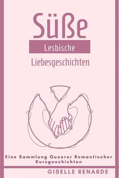 Produktbild: S&uuml;&szlig;e Lesbische Liebesgeschichten