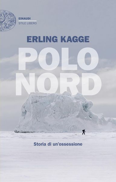 Produktbild: Polo Nord. Storia di un'ossessione