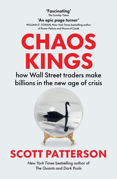 Chaos Kings, Taschenbuch von Scott Patterson, Scribe UK, 9781915590916