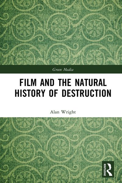 Produktbild: Film and the Natural History of Destruction