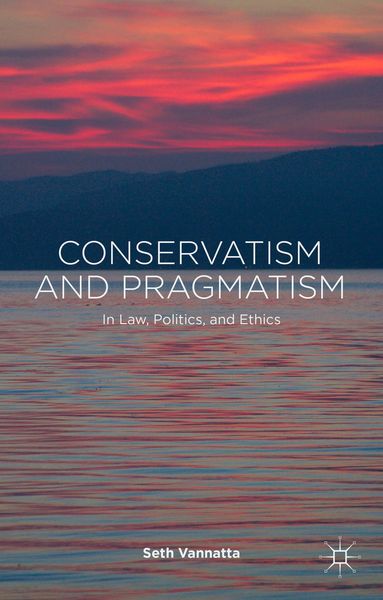Produktbild: Conservatism and Pragmatism