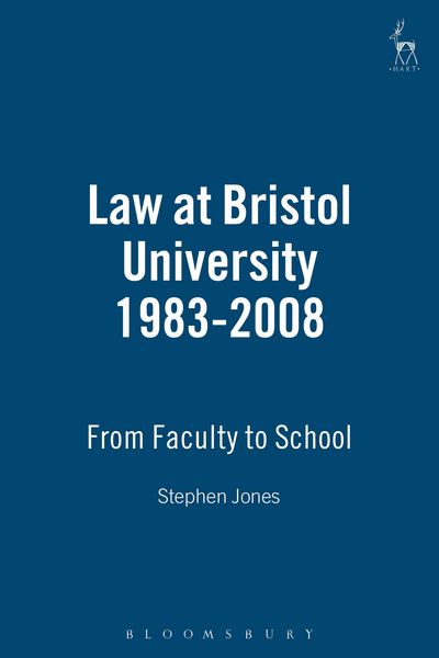 Produktbild: Jones, S: Law at Bristol University 1983-2008