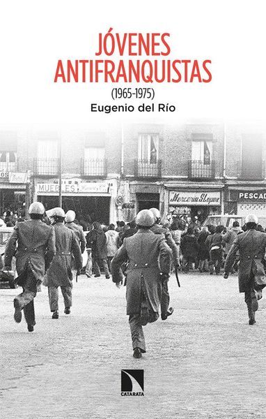 Produktbild: J&oacute;venes antifranquistas : 1965-1975