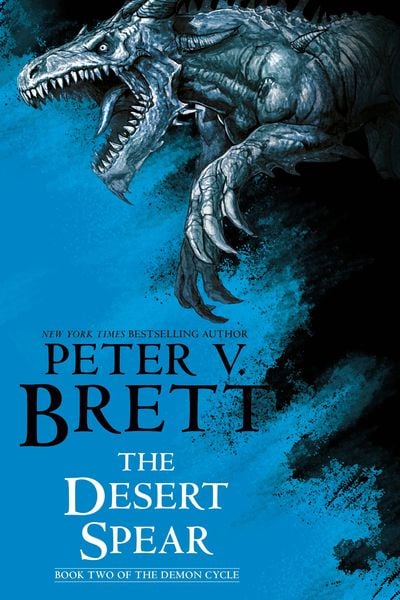 Produktbild: The Desert Spear: Book Two of The Demon Cycle