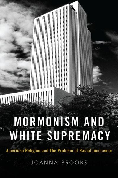 Produktbild: Mormonism and White Supremacy