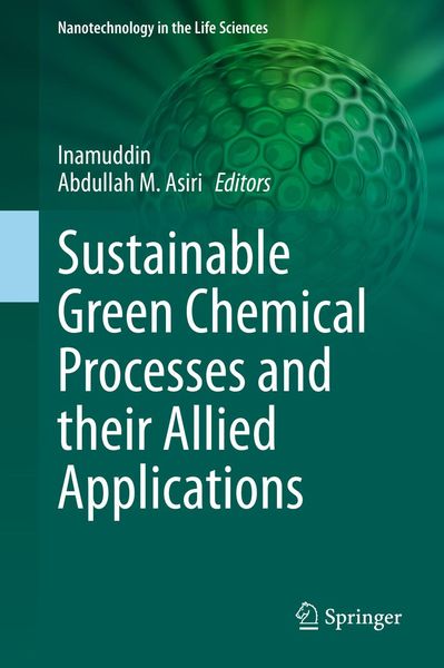 Produktbild: Sustainable Green Chemical Processes and their Allied Applications
