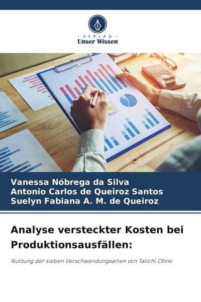 Produktbild: Analyse versteckter Kosten bei Produktionsausf&auml;llen: