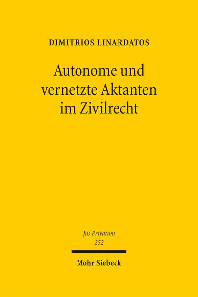 Produktbild: Autonome und vernetzte Aktanten im Zivilrecht
