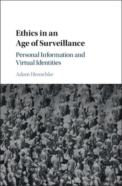 Produktbild: Ethics in an Age of Surveillance