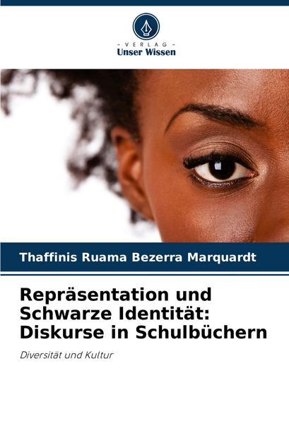 Produktbild: Repr&auml;sentation und Schwarze Identit&auml;t: Diskurse in Schulb&uuml;chern