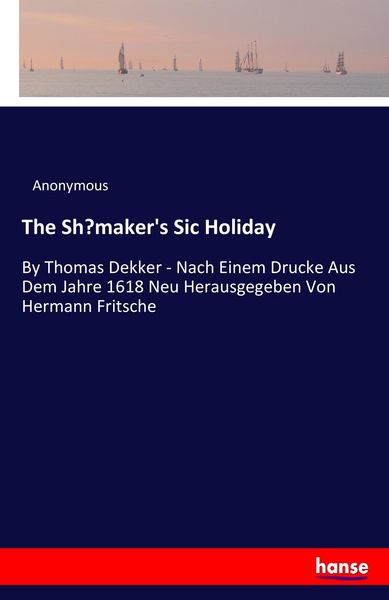 Produktbild: The Sh&iquest;maker's Sic Holiday