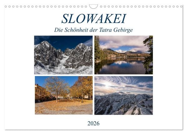 Slowakei - Die Schönheit der Tatra Gebirge (Wandkalender 2026 DIN A3 quer), CALVENDO Monatskalender