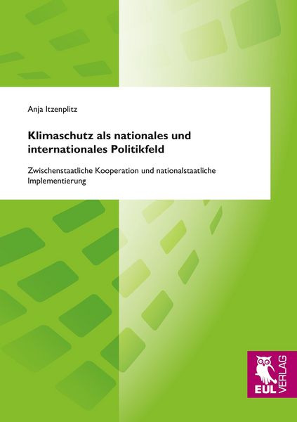 Produktbild: Klimaschutz als nationales und internationales Politikfeld