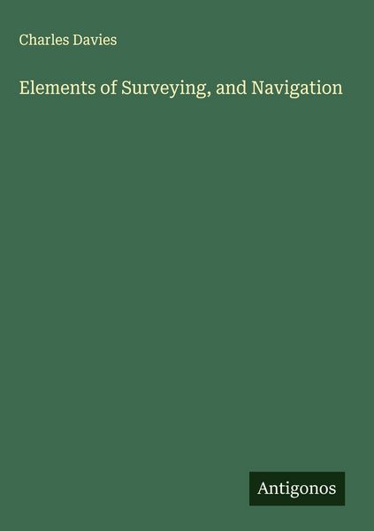 Produktbild: Elements of Surveying, and Navigation
