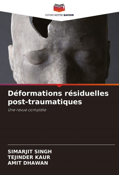 Produktbild: D&eacute;formations r&eacute;siduelles post-traumatiques