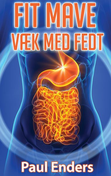 Produktbild: Fit mave - V&aelig;k med fedt