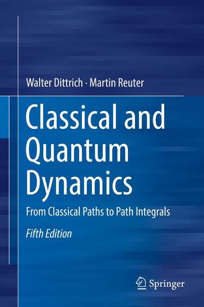 Produktbild: Classical and Quantum Dynamics