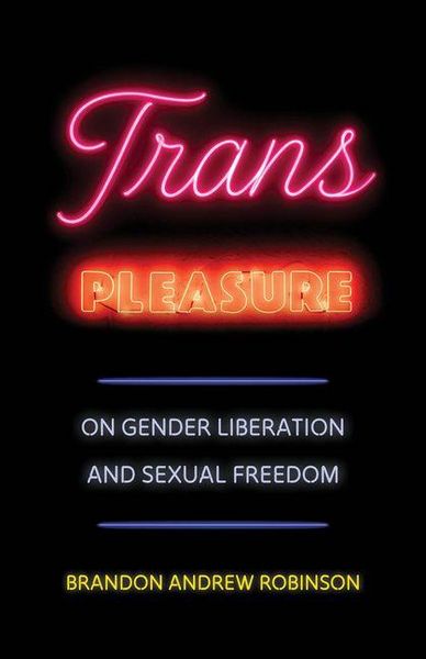 Produktbild: Robinson, B: Trans Pleasure