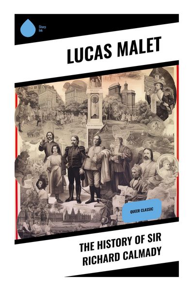 Produktbild: The History of Sir Richard Calmady