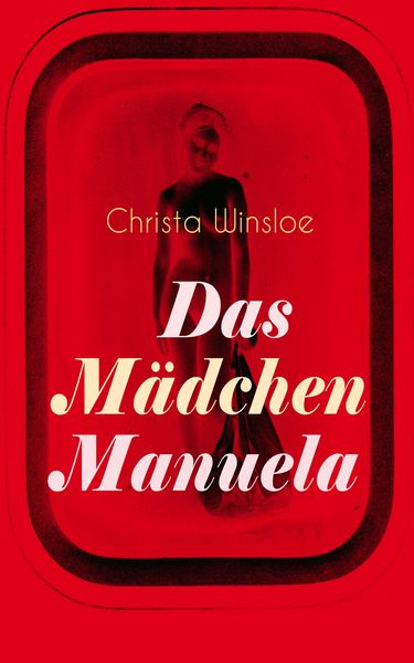 Produktbild: Das M&auml;dchen Manuela