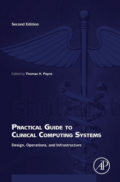 Produktbild: Practical Guide to Clinical Computing Systems
