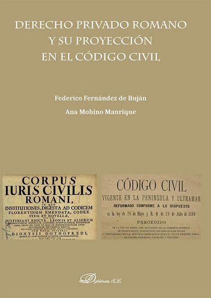 Produktbild: Derecho privado Romano y su proyecci&oacute;n en el C&oacute;digo Civil