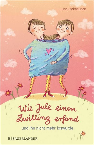 Produktbild: Wie Jule einen Zwilling erfand und ihn nicht mehr loswurde