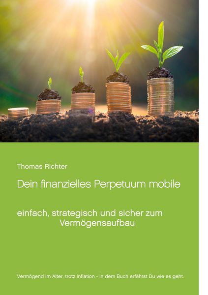 Produktbild: Dein finanzielles Perpetuum mobile