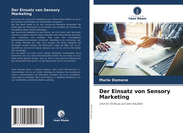 Der Einsatz von Sensory Marketing, Taschenbuch von Marie Domene, Verlag Unser Wissen, 9786204102177