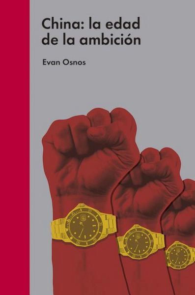 Produktbild: China : la edad de la ambici&oacute;n