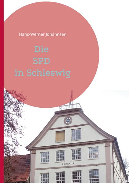 Produktbild: Die SPD In Schleswig