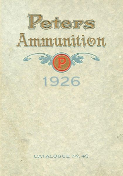 Produktbild: Peters Ammunition Catalogue No. 40