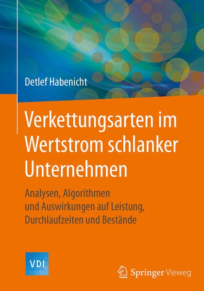 Produktbild: Verkettungsarten im Wertstrom schlanker Unternehmen