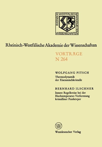 Produktbild: Thermodynamik der Eisenmischkristalle. Innere Regelkreise bei der Hochtemperatur-Verformung kristalliner Festk&ouml;rper