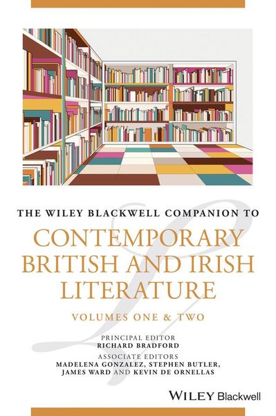 Produktbild: The Wiley Blackwell Companion to Contemporary British and Irish Literature