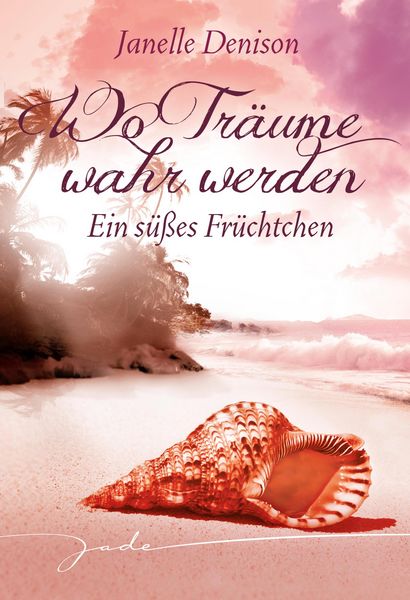 Produktbild: Ein s&uuml;&szlig;es Fr&uuml;chtchen