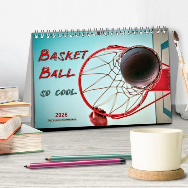 Produktbild: Basketball - so cool (Tischkalender 2026 DIN A5 quer), CALVENDO Monatskalender