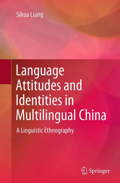 Produktbild: Language Attitudes and Identities in Multilingual China