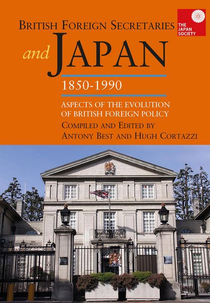 Produktbild: British Foreign Secretaries and Japan, 1850-1990