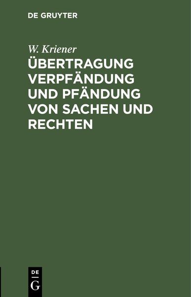 Produktbild: &Uuml;bertragung Verpf&auml;ndung und Pf&auml;ndung von Sachen und Rechten