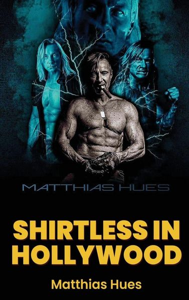 Produktbild: Shirtless in Hollywood (hardback)