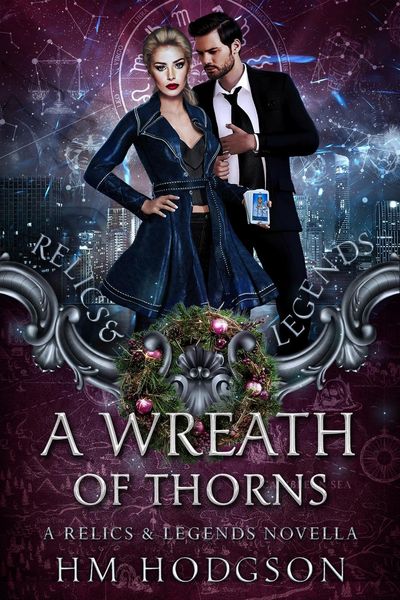 Produktbild: A Wreath Of Thorns (Relics and Legends, #0.5)