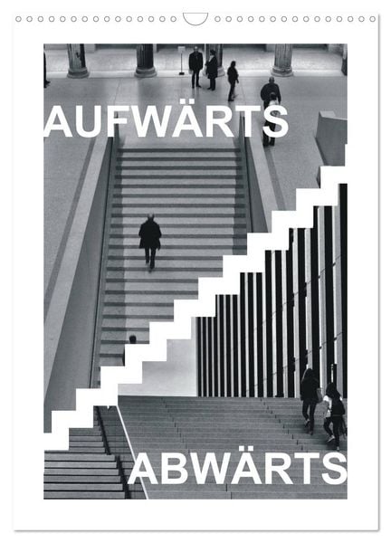 Produktbild: AUFW&Auml;RTS - ABW&Auml;RTS (Wandkalender 2026 DIN A3 hoch), CALVENDO Monatskalender