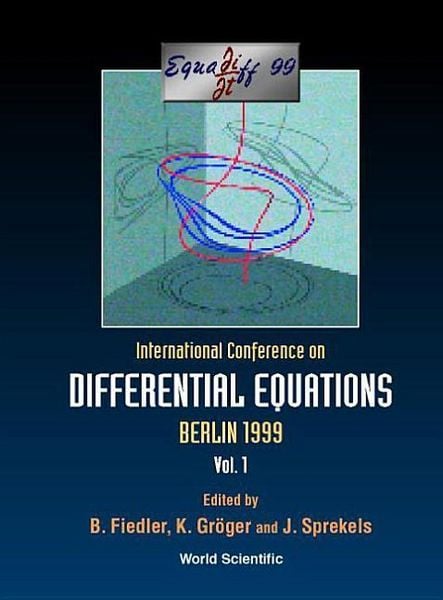 Produktbild: Equadiff 99 - Proceedings of the International Conference on Differential Equations (in 2 Volumes)