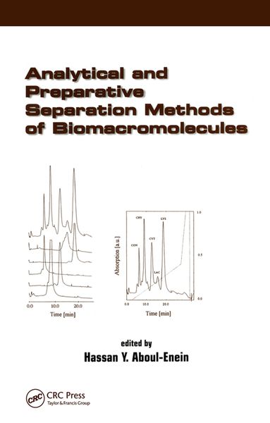 Produktbild: Analytical and Preparative Separation Methods of Biomacromolecules