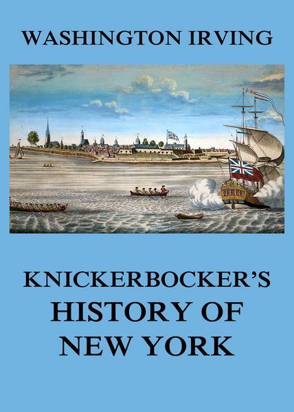 Produktbild: Knickerbocker's History of New York