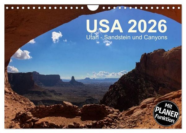 USA 2026 Utah - Sandstein und Canyons (Wandkalender 2026 DIN A4 quer), CALVENDO Monatskalender